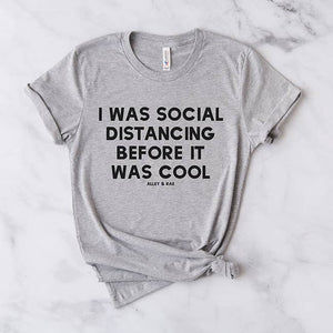 Social Distancing Tee Shirt