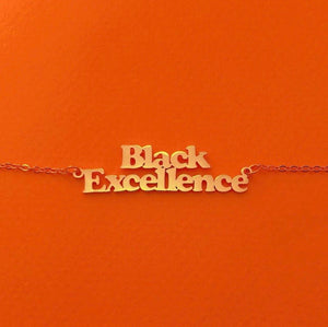 Black excellence Necklace